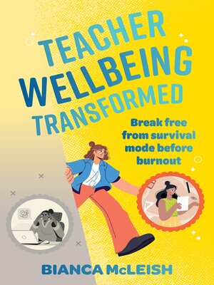 cover image of Teacher Wellbeing Transformed